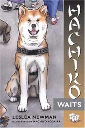 book cover of Hachiko Waits by Lesl?a Newman