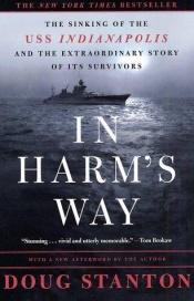 book cover of In Harm's Way by Doug Stanton