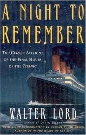 book cover of A Night to Remember by Walter Lord