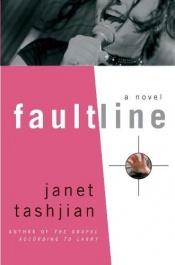 book cover of Fault line by Janet Tashjian