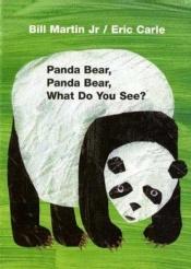 book cover of Panda Bear, Panda Bear, What Do You See? by Bill Martin, Jr.