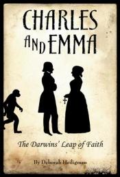 book cover of Charles and Emma: The Darwins’ Leap of Faith by Deborah Heiligman