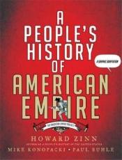 book cover of A people's history of American empire by Howard Zinn