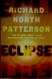 book cover of Eclipse by Richard North Patterson