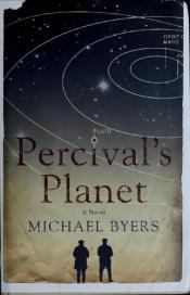 book cover of Percival's Planet by Michael Byers