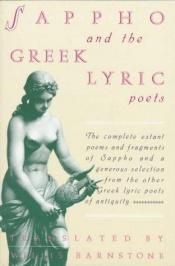 book cover of Sappho and the Greek lyric poets by Willis Barnstone