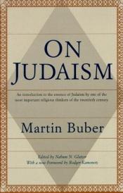 book cover of On Judaism by Martin Buber