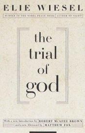 book cover of The Trial of God by Elie Wiesel