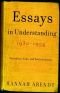Essays in understanding, 1930-1954