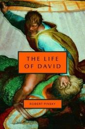 book cover of The Life of David by Robert Pinsky