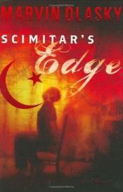 book cover of Scimitar's Edge by Marvin Olasky
