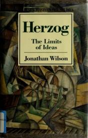 book cover of Herzog: The Limits of Ideas (Twayne Masterwork Studes, No 46) by Jonathan Wilson