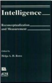 book cover of Intelligence: Reconceptualization and Measurement by Helga A.H. Rowe