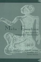 book cover of Meta-Emotion: How Families Communicate Emotionally by John M. Gottman