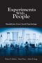 Experiments With People: Revelations From Social Psychology