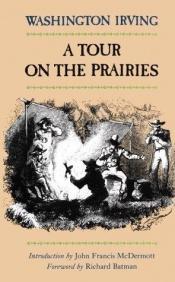 book cover of A tour on the prairies by Washington Irving