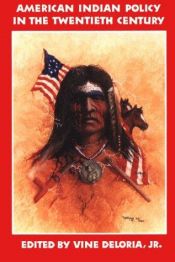 book cover of American Indian Policy in the Twentieth Century by Vine Deloria, Jr.