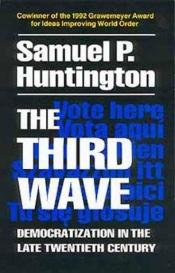 book cover of The Third Wave: Democratization in the Late Twentieth Century (Julian J. Rothbaum Distinguished Lecture Series, Vol by Samuel P. Huntington