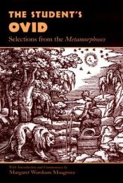 book cover of The Student's Ovid: Selections from the Metamorphoses (Oklahoma Series in Classical Culture) by Οβίδιος