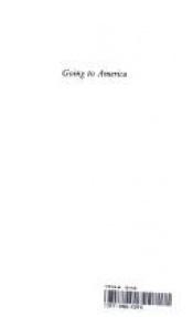 book cover of Going to America by Terry Coleman