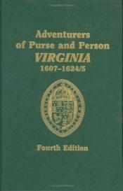 book cover of Adventurers of Purse and Person Virginia 1607-1624 by John Frederick Dorman