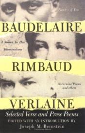 book cover of Baudelaire Rimbaud and Verlaine: selected verse and prose poems by Charles Baudelaire
