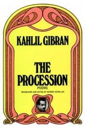 book cover of The Procession by Kahlil Gibran