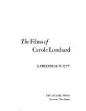book cover of Films of Carole Lombard by Frederick C. Ott
