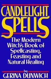 book cover of Candlelight spells by Gerina Dunwich