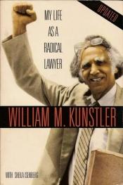 book cover of My Life As a Radical Lawyer by William Kunstler