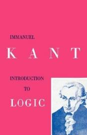 book cover of Kant's Introduction to Logic by Immanuel Kant