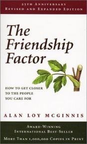 book cover of The friendship factor by Alan Loy McGinnis