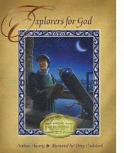 book cover of Explorers for God (Family Read Aloud Collection) by Nathan Aaseng