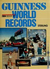 book cover of Guinness Book of World Records 1984 by Norris McWhirter