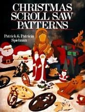 book cover of Christmas scroll saw patterns by Patrick Spielman