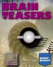 book cover of Pocket Puzzlers: Brain Teasers by Martin Gardner