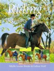 book cover of Riding for Beginners by Sibylle Luise Binder