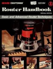 book cover of ROUTER HANDBOOK: SPECIAL EDITION by Patrick Spielman