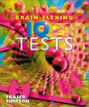 book cover of Brain-flexing IQ tests by Fraser Simpson