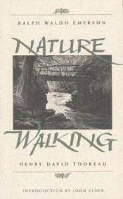 book cover of Nature Walking (Concord Library Series) by Ralph Waldo Emerson
