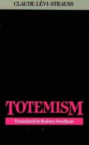 book cover of Totemism by Claude Lévi-Strauss