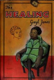 book cover of The healing by Gayl Jones