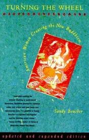 book cover of Turning the wheel by Sandy Boucher