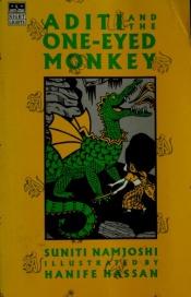 book cover of Aditi and the one-eyed monkey by Suniti Namjoshi