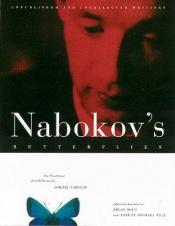 book cover of Nabokov's Butterflies: Unpublished and Uncollected Writings by Vladimiras Nabokovas