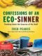 Confessions of an eco sinner