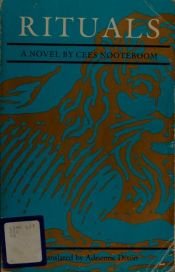 book cover of Ритуалы: Повествование о бесконечном одиночестве by Нотебоом, Сейс