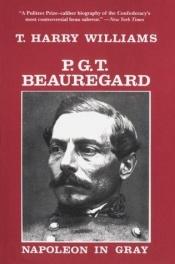 book cover of P.G.T. Beauregard by T. Harry Williams
