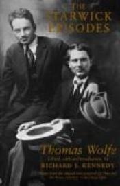 book cover of The Starwick Episodes by Thomas Wolfe