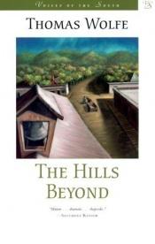 book cover of The Hills Beyond by Thomas Wolfe